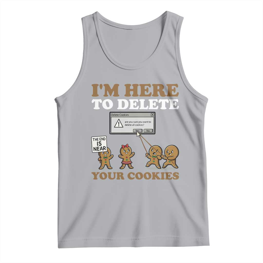 Funny Christmas I Am Here To Delete Your Cookie Tank Top Xmas Gingerbread Lover TS11 Athletic Heather Print Your Wear