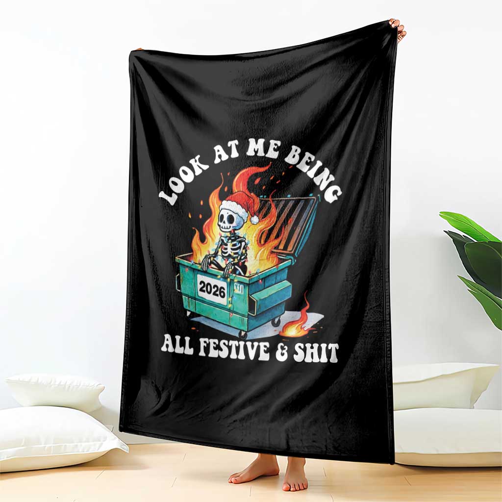 Funny Christmas Dumpster Fire Skeleton 2026 Throw Blanket Look At Me Being All Festive And Shit TS11 Print Your Wear