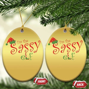 Funny Xmas Elf Christmas Ornament I'm The Sassy Elf Family Matching TS11 Oval Gold Print Your Wear