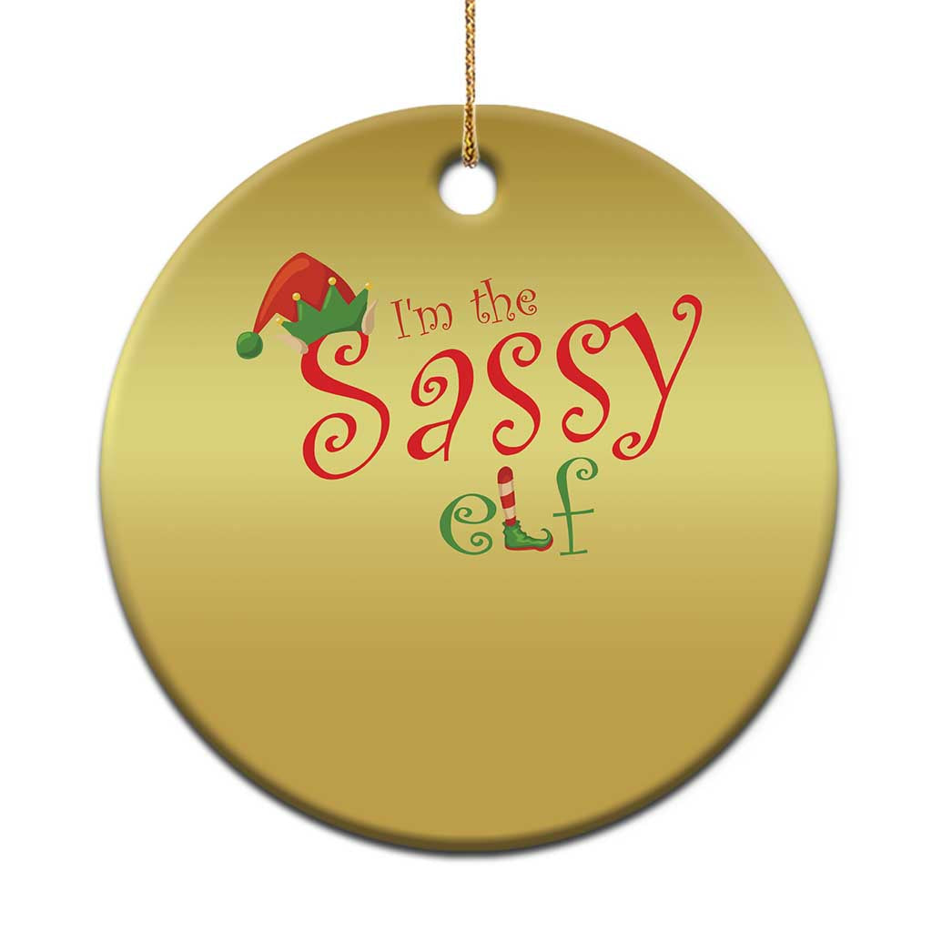 Funny Xmas Elf Christmas Ornament I'm The Sassy Elf Family Matching TS11 Print Your Wear