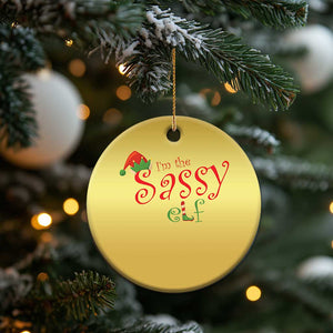 Funny Xmas Elf Christmas Ornament I'm The Sassy Elf Family Matching TS11 Print Your Wear