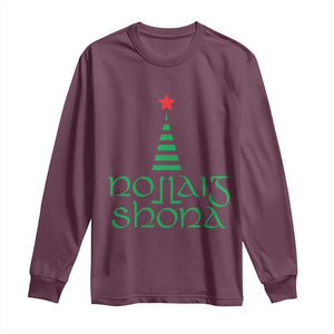 Funny Irish Gaelic Christmas Nollaig Shona Long Sleeve Shirt Xmas Tree TS11 Maroon Print Your Wear