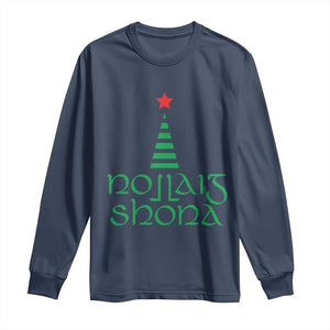 Funny Irish Gaelic Christmas Nollaig Shona Long Sleeve Shirt Xmas Tree TS11 Navy Print Your Wear