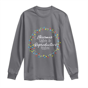 Funny Christmas Lights And Reproductive Rights Long Sleeve Shirt Led Light TS11 Charcoal Print Your Wear
