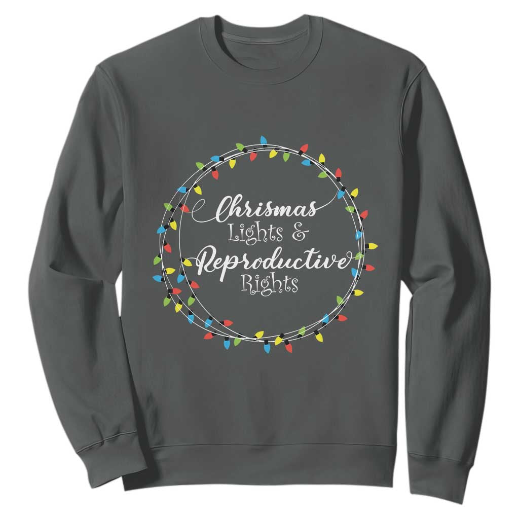 Funny Christmas Lights And Reproductive Rights Sweatshirt Led Light TS11 Dark Heather Print Your Wear