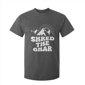 Funny Shred The Gnar T Shirt For Kid Snowboarding Mountain Winter Sport TS11 Dark Heather Print Your Wear