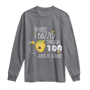 Funny 100th Day Of School Bee Long Sleeve Shirt Oh Honey I Buzzed Through 100 Days Of School TS11 Charcoal Print Your Wear