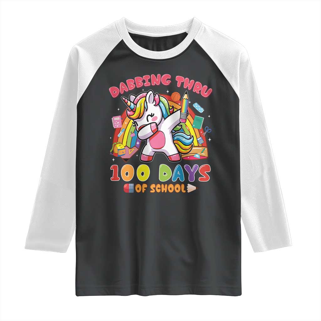 Funny Dabbing Thru 100 Days Of School Raglan Shirt Dabbing Unicorn Rainbow TS11 Black White Print Your Wear