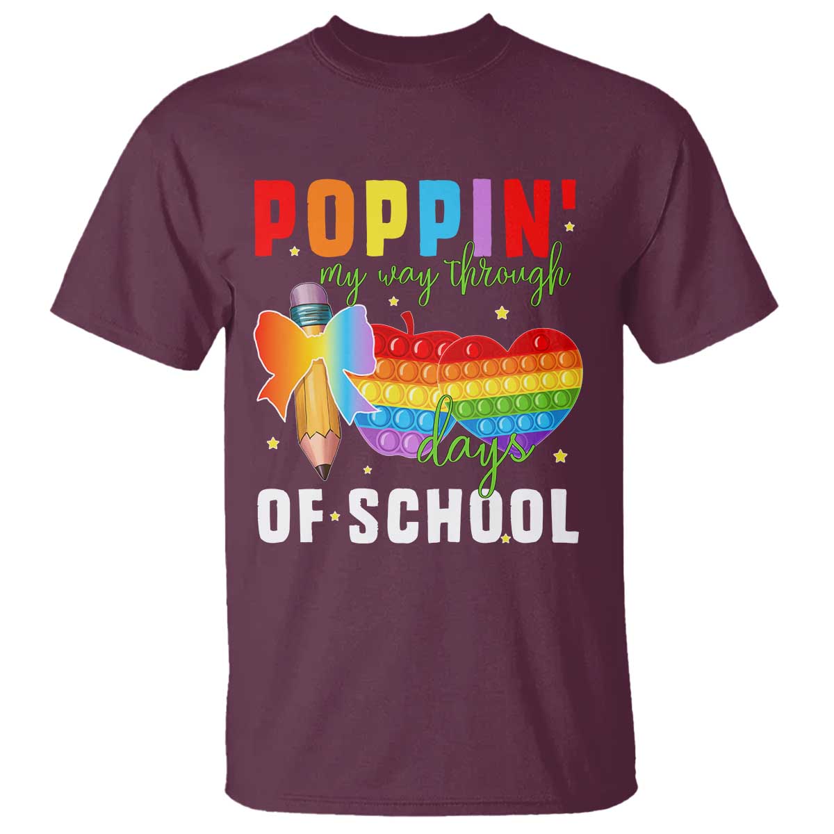 Funny Poppin' My Way Through 100 Day T Shirt TS11 Maroon Print Your Wear
