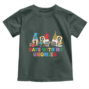 Funny 100 Days With My Gnomies Toddler T Shirt 100th Day of School TS11 Dark Forest Green Print Your Wear