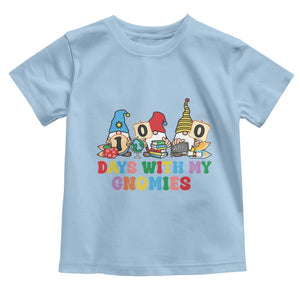 Funny 100 Days With My Gnomies Toddler T Shirt 100th Day of School TS11 Light Blue Print Your Wear