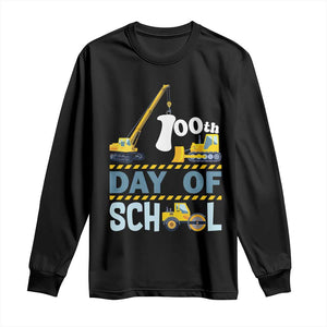 Funny 100TH Days Of School Construction Long Sleeve Shirt Vehicle Excavators TS11 Black Print Your Wear