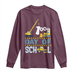 Funny 100TH Days Of School Construction Long Sleeve Shirt Vehicle Excavators TS11 Maroon Print Your Wear