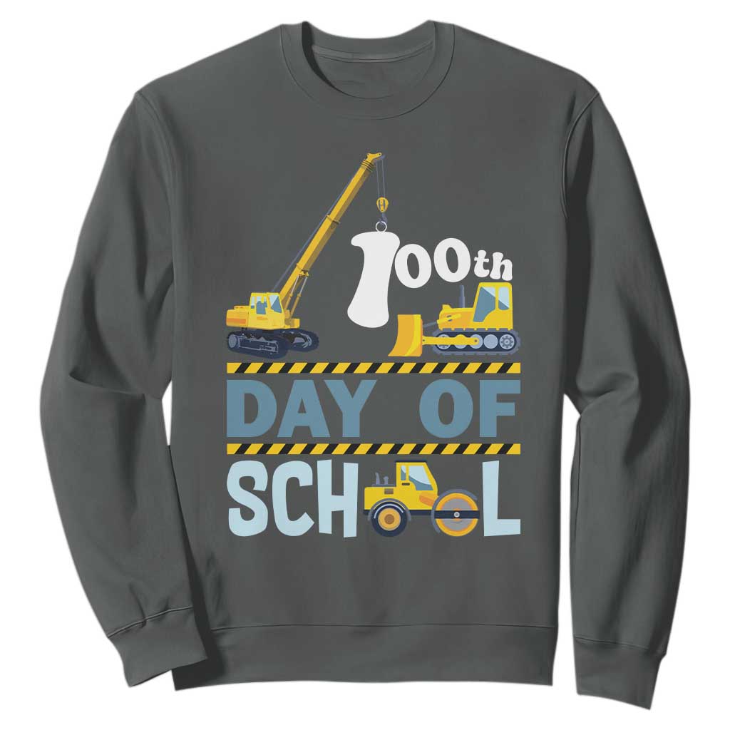 Funny 100TH Days Of School Construction Sweatshirt Vehicle Excavators TS11 Dark Heather Print Your Wear