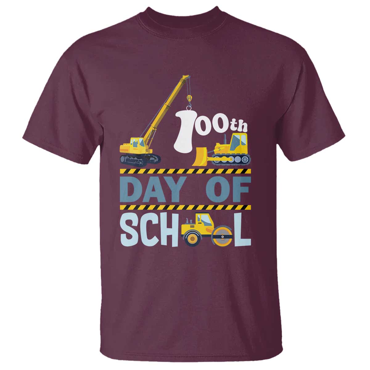Funny 100TH Days Of School Construction T Shirt Vehicle Excavators TS11 Maroon Print Your Wear