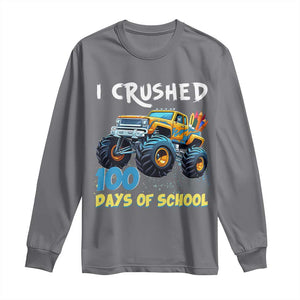 Funny I Crushed 100 Days Of School Long Sleeve Shirt Monster Truck 100th Day Of School TS11 Charcoal Print Your Wear