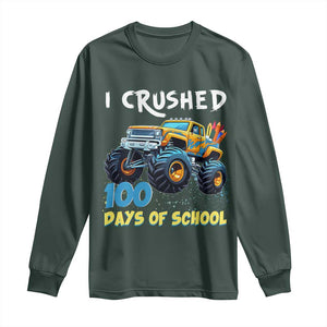 Funny I Crushed 100 Days Of School Long Sleeve Shirt Monster Truck 100th Day Of School TS11 Dark Forest Green Print Your Wear