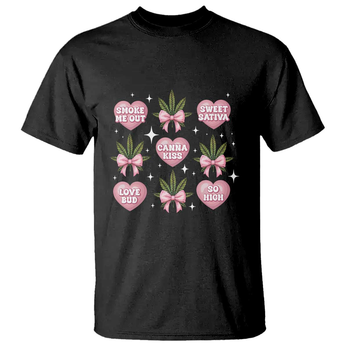 Funny Valentine's Day Weed Cannabis Marijuana Hearts Coquette T Shirt TS11 Black Print Your Wear