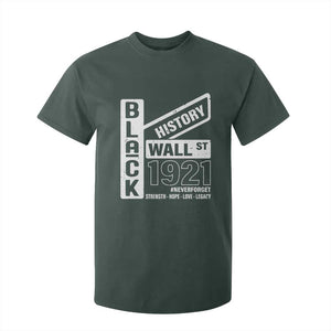 Never Forget Black Wall Street 1921 T Shirt For Kid Tulsa Black History Month TS11 Dark Forest Green Print Your Wear