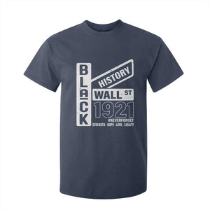 Never Forget Black Wall Street 1921 T Shirt For Kid Tulsa Black History Month TS11 Navy Print Your Wear