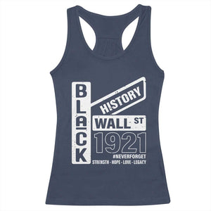 Never Forget Black Wall Street 1921 Racerback Tank Top Tulsa Black History Month TS11 Navy Print Your Wear