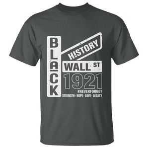 Never Forget Black Wall Street 1921 T Shirt Tulsa Black History Month TS11 Dark Heather Print Your Wear