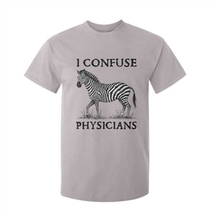 I Confuse Physicians Rare Disease Awareness T Shirt For Kid Funny Zebra TS11 Ice Gray Print Your Wear