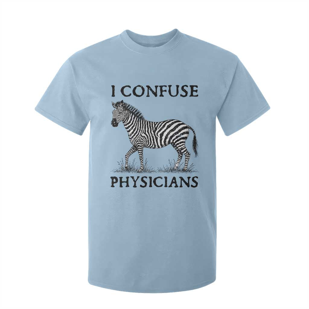 I Confuse Physicians Rare Disease Awareness T Shirt For Kid Funny Zebra TS11 Light Blue Print Your Wear