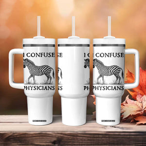 I Confuse Physicians Rare Disease Awareness Tumbler With Handle Funny Zebra TS11 Print Your Wear