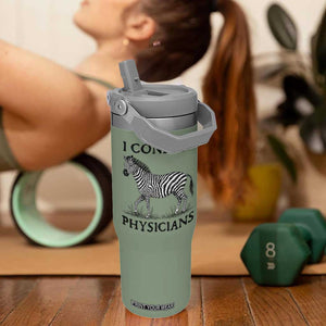 I Confuse Physicians Rare Disease Awareness Flip Straw Tumbler Funny Zebra TS11 One Size: 30 oz Moss Green Print Your Wear