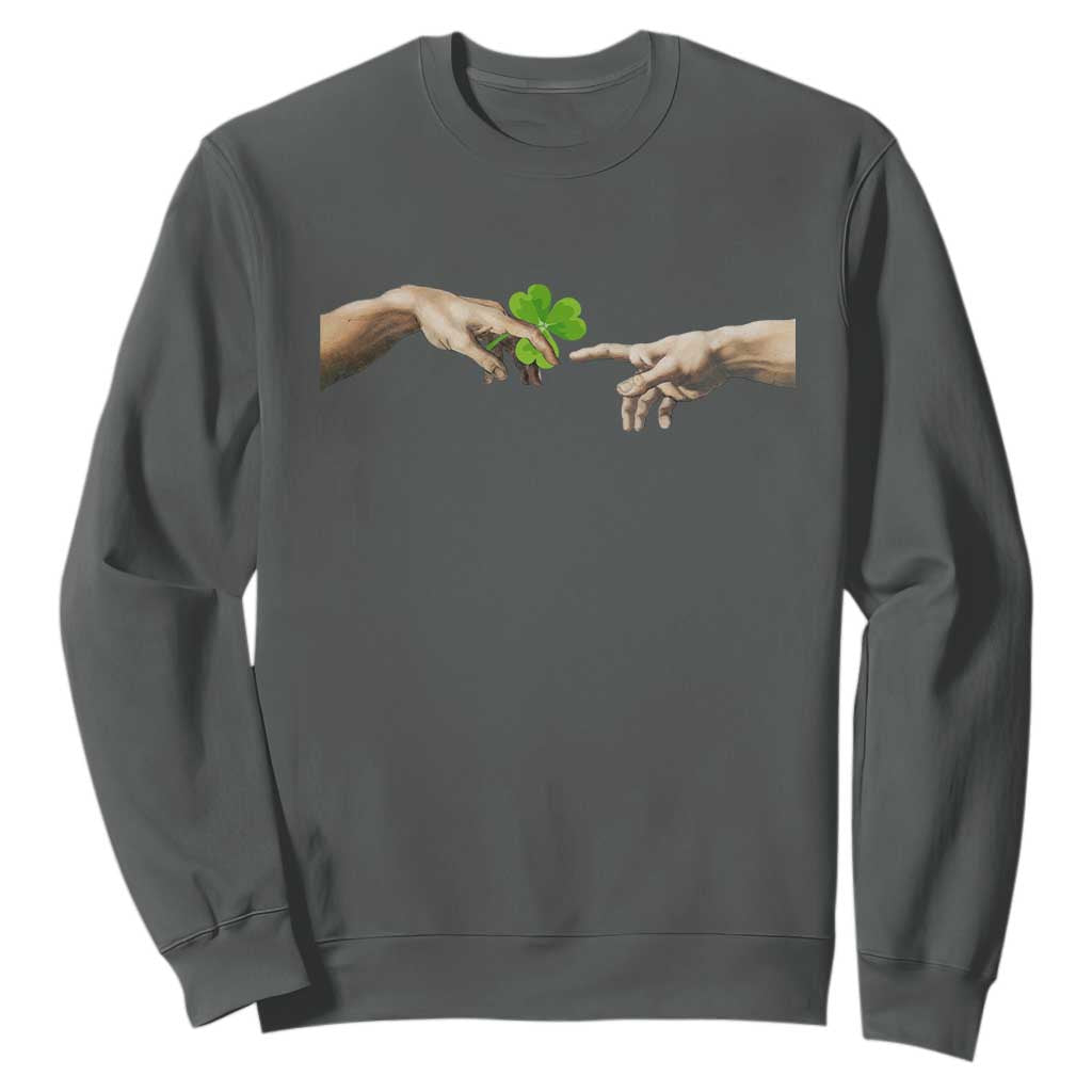 Funny St Patricks Day Shamrock The Creation of Adam Meme Sweatshirt TS11 Dark Heather Print Your Wear