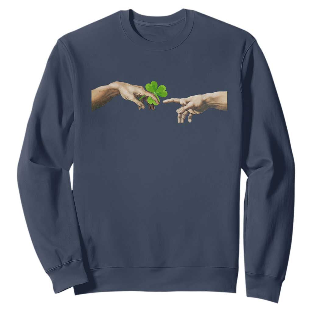 Funny St Patricks Day Shamrock The Creation of Adam Meme Sweatshirt TS11 Navy Print Your Wear