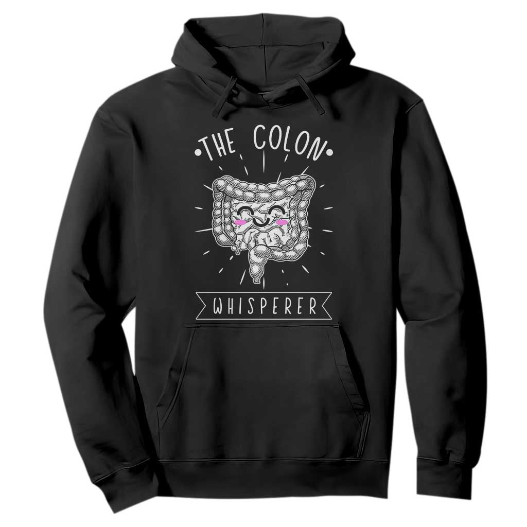 Funny Proctologist Endoscopy Nurse Hoodie The Colon Whisperer Endoscope Nurse TS11 Black Print Your Wear