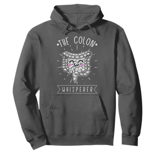 Funny Proctologist Endoscopy Nurse Hoodie The Colon Whisperer Endoscope Nurse TS11 Dark Heather Print Your Wear
