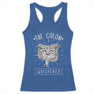 Funny Proctologist Endoscopy Nurse Racerback Tank Top The Colon Whisperer Endoscope Nurse TS11 Royal Blue Print Your Wear