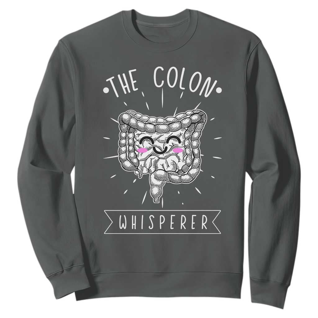 Funny Proctologist Endoscopy Nurse Sweatshirt The Colon Whisperer Endoscope Nurse TS11 Dark Heather Print Your Wear