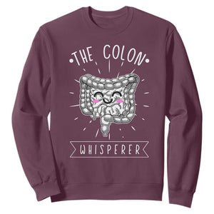 Funny Proctologist Endoscopy Nurse Sweatshirt The Colon Whisperer Endoscope Nurse TS11 Maroon Print Your Wear
