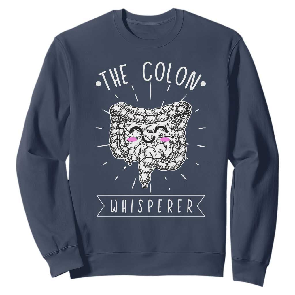 Funny Proctologist Endoscopy Nurse Sweatshirt The Colon Whisperer Endoscope Nurse TS11 Navy Print Your Wear