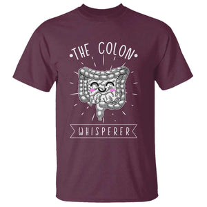 Funny Proctologist Endoscopy Nurse T Shirt The Colon Whisperer Endoscope Nurse TS11 Maroon Print Your Wear
