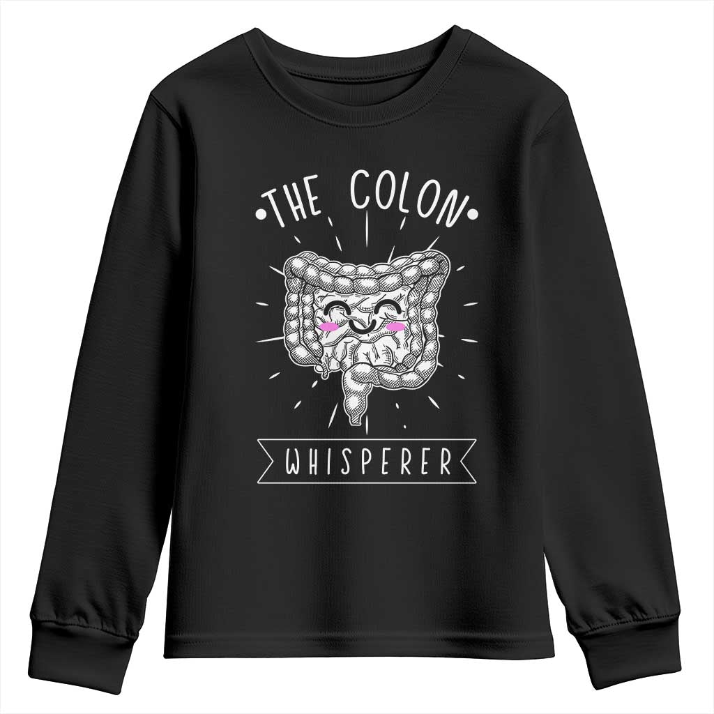 Funny Proctologist Endoscopy Nurse Youth Sweatshirt The Colon Whisperer Endoscope Nurse TS11 Black Print Your Wear