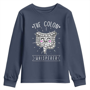 Funny Proctologist Endoscopy Nurse Youth Sweatshirt The Colon Whisperer Endoscope Nurse TS11 Navy Print Your Wear