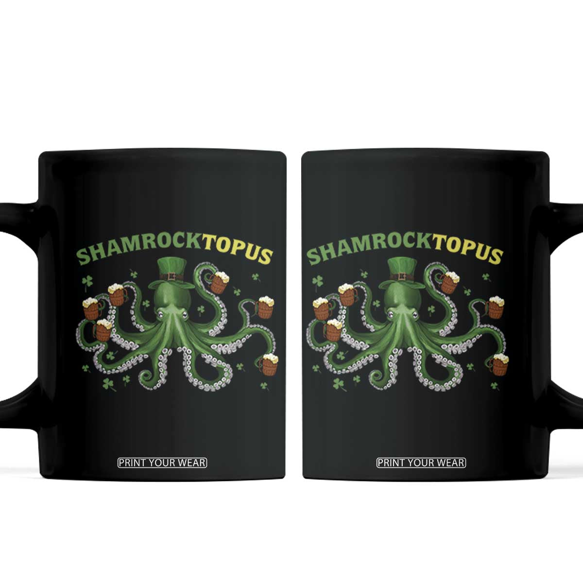 Funny St Patrick's Day Octopus Shamrocktopus Coffee Mug Irish Beer Mug TS11 Black Print Your Wear