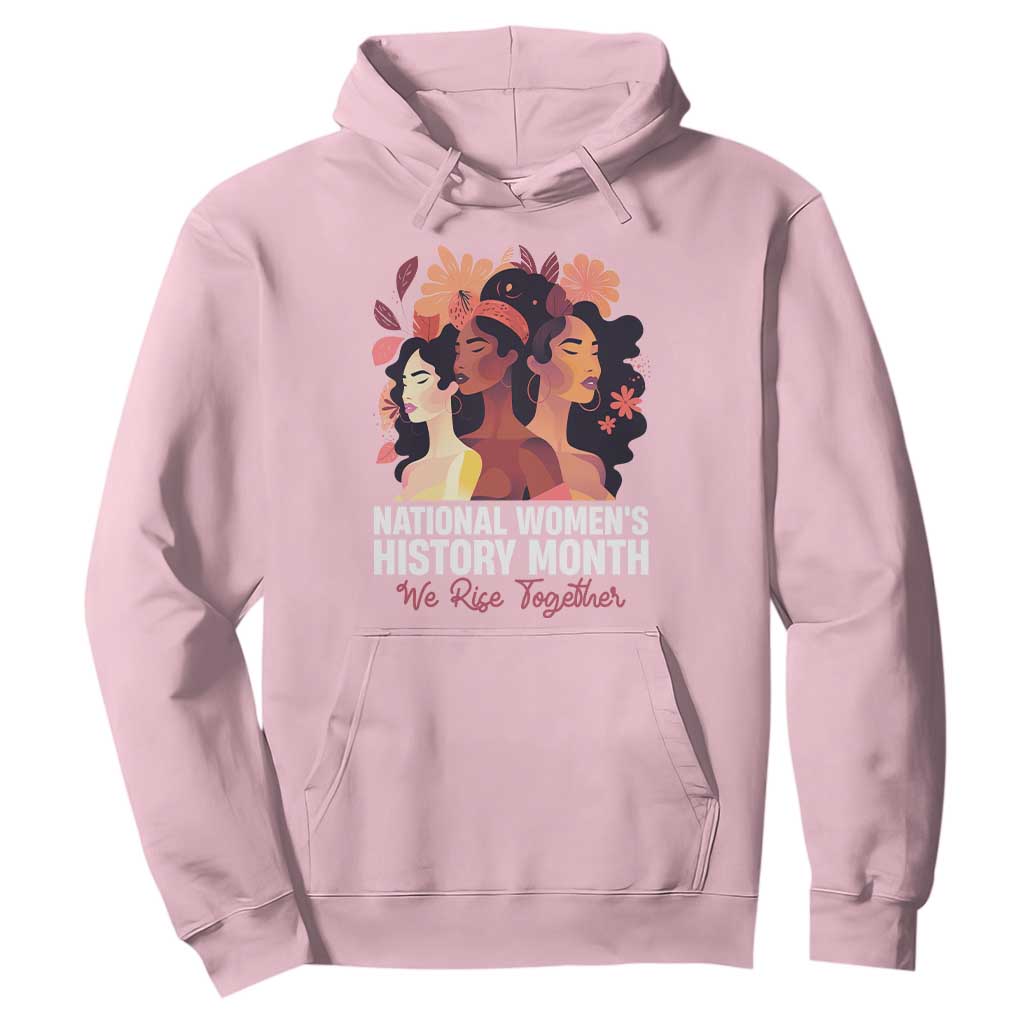 National Women's History Month We Rise Together Hoodie TS11 Light Pink Print Your Wear