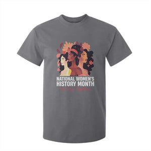 National Women's History Month We Rise Together T Shirt For Kid TS11 Charcoal Print Your Wear