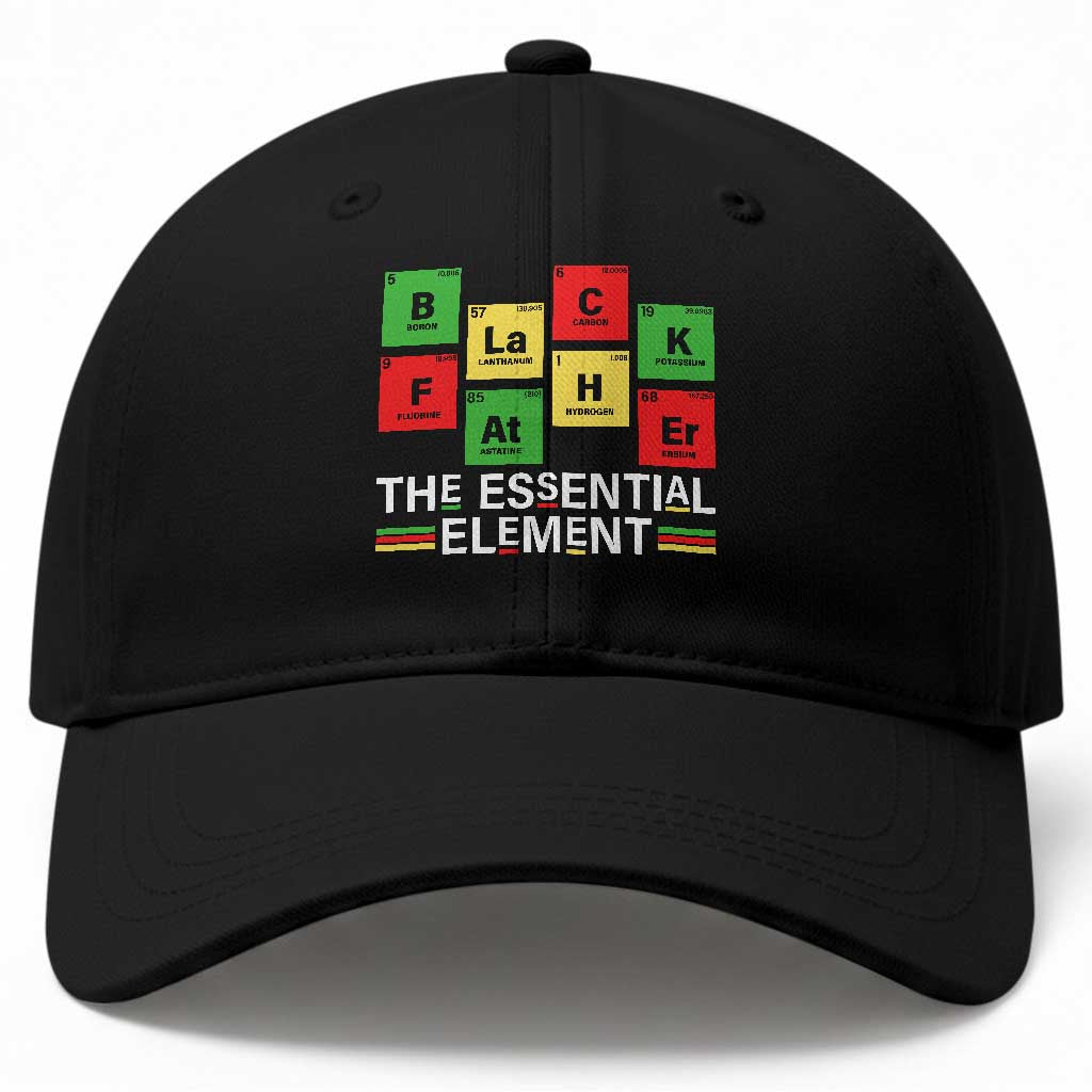 Black Father The Essential Element Baseball Cap Father's Day Juneteenth Chemistry Periodic Table TS11 Print Your Wear