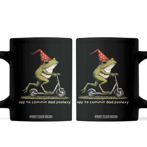 Off To Commit Dad Foolery Coffee Mug Funny Daddy Frog Scooter Fathers Day TS11 Black Print Your Wear