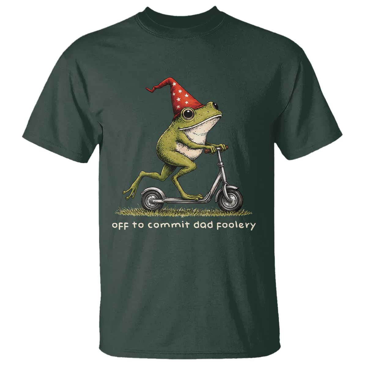 Off To Commit Dad Foolery T Shirt Funny Daddy Frog Scooter Fathers Day TS11 Dark Forest Green Print Your Wear