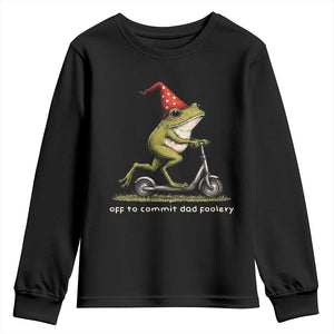 Off To Commit Dad Foolery Youth Sweatshirt Funny Daddy Frog Scooter Fathers Day TS11 Black Print Your Wear