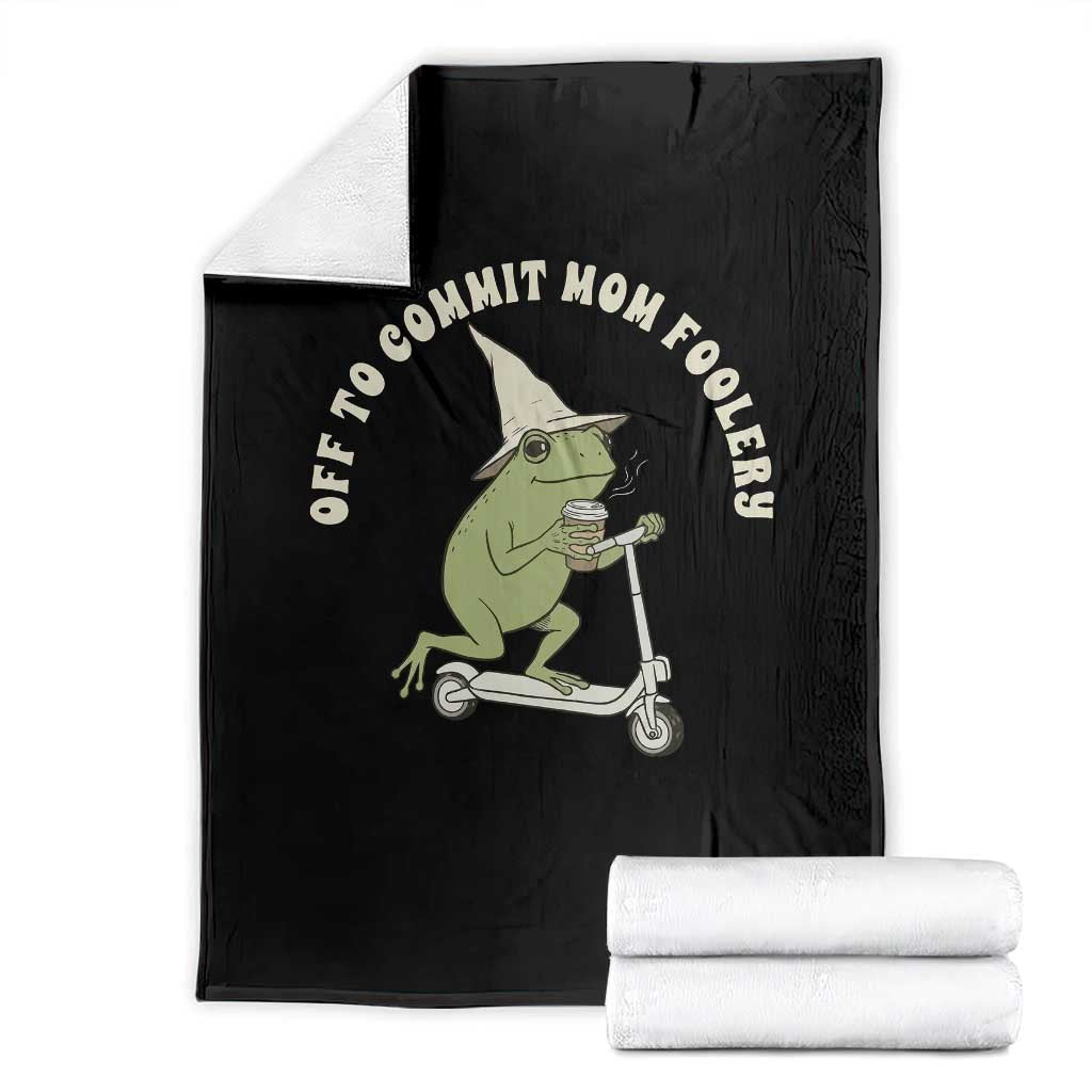 Off To Commit Mom Foolery Throw Blanket Funny Mama Frog Scooter Mother's Day TS11 Black Print Your Wear
