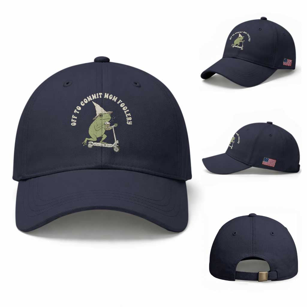 Off To Commit Mom Foolery Baseball Cap Funny Mama Frog Scooter Mother's Day TS11 Baseball Cap Universal Fit Navy Print Your Wear